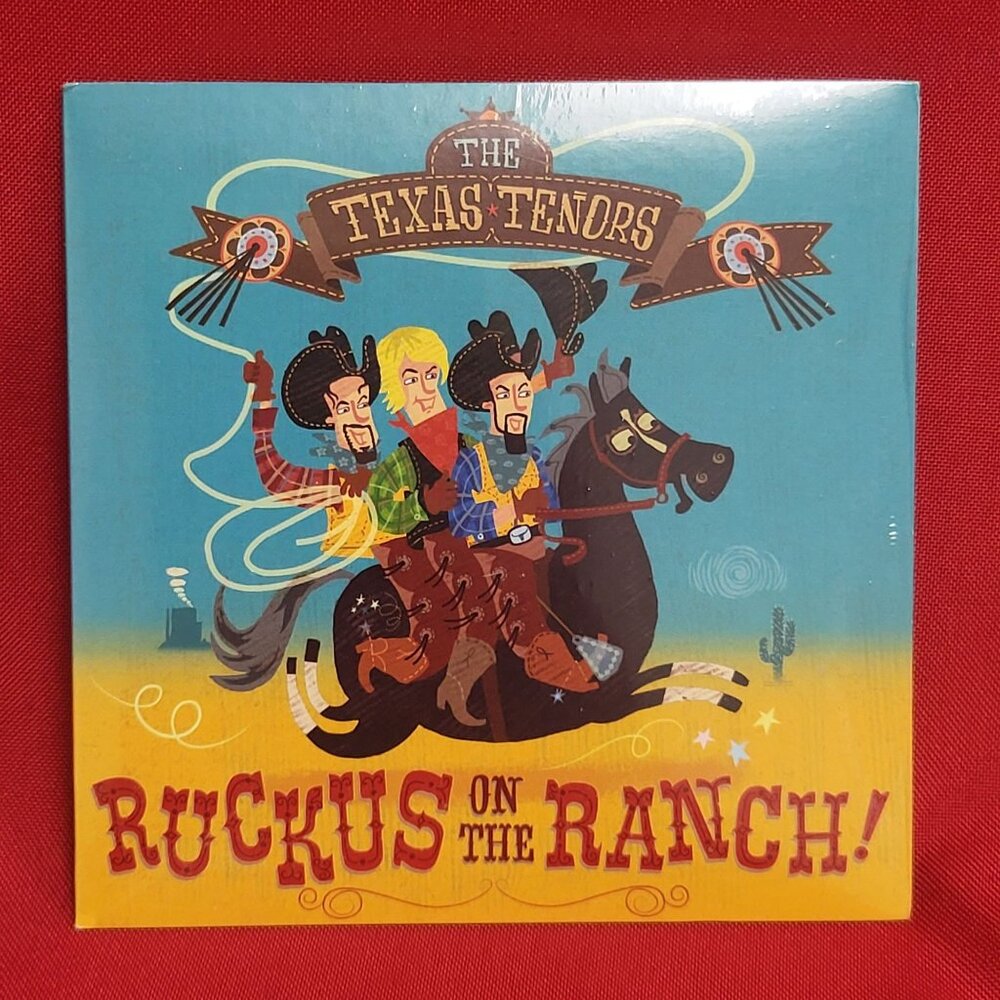 The Texas Tenors Ruckus On The Ranch CD 2015 New Sealed